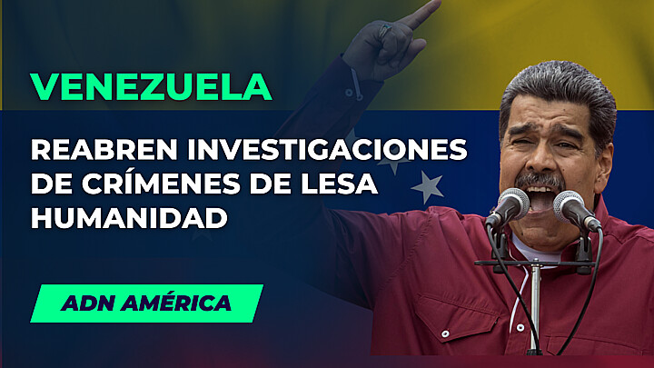 Venezuela: CPI reabre investigaciones de crímenes de lesa humanidad