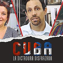 La serie "Cuba: la dictadura disfrazada" tendrá su estreno en plataformas digitales